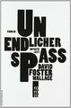Unendlicher Spaß: Roman von David Foster Wallace | Buch | Zustand akzeptabel