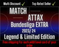 Topps Match Attax Bundesliga EXTRA 23/24 - Legend & Limited Edition