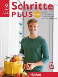 Schritte plus Neu 3. Kursbuch und Arbeitsbuch mit Audios online