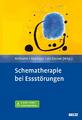 Schematherapie bei Essstörungen | Mit E-Book inside und Arbeitsmaterial | Christ