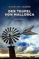 Der Teufel von Mallorca: Kriminalroman (Johanna M... | Buch | Zustand akzeptabel