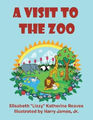 Ein Besuch im Zoo von Elisabeth Lizzy Katherine Reaves [Taschenbuch]