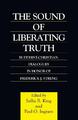 Sallie B. King | The Sound of Liberating Truth | Taschenbuch | Englisch (2006)