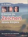 Erkenne die Zeichen deines Körpers. Das große Buch der S... | Buch | Zustand gut