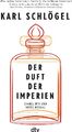 Der Duft der Imperien *** WIE NEU ***