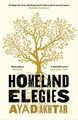 Homeland Elegies A Barack Obama Favourite Book Ayad Akhtar Taschenbuch 348 S.