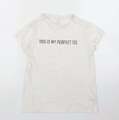 Primark Damen-T-Shirt weiß Baumwolle Basic Größe 2XS runder Ausschnitt - ""This is my perf