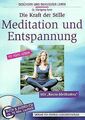 Die Kraft der Stille. Meditation und Entspannung. CD. Mi... | Buch | Zustand gut