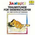 JANOSCH - TRAUMSTUNDE FÜR SIEBENSCHLÄFER/OH,WIE SCHÖN IST PANAMA  CD  NEU