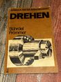 Drehbank Drehmaschine Drehen lernen Anleitung Bedienung Handbuch Frömmer DDR