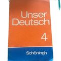 Unser Deutsch 4 - Schöningh