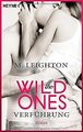 The Wild Ones: Verführung - Roman von Leighton, M. | Buch | Zustand akzeptabel