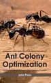 Ameisenkolonie Optimierung, Hardcover von Pizzo, Julia, wie neu gebraucht, kostenlose P&P i...