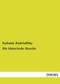 Die historische Kueche Eufemia Kudriaffsky Taschenbuch Paperback 336 S. Deutsch