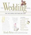 The Wedding Book: The Big Book for Your Big Day von... | Buch | Zustand sehr gut