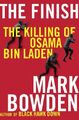 The Finish: The Killing of Osama Bin Laden,Mark Bowden