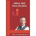 Office 365 von Grund auf: Apps und Dienste am Mikrofon - Taschenbuch NEU Kalmstro