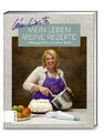 Mein Leben, meine Rezepte Lieblingsgerichte aus meiner Küche Léa Linster Buch