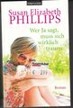 Wer Ja sagt, muss sich wirklich trauen von Susan Elizabeth Phillips