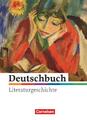 Deutschbuch - Literaturgeschichte 5.-10. Schuljahr. Schülerbuch zu allen...