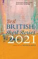 Best British Short Stories 2021 Nicholas Royle Taschenbuch XVIII Englisch 2021