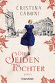 Die Seidentöchter | Cristina Caboni | Roman | Taschenbuch | 384 S. | Deutsch