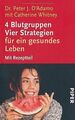 4 Blutgruppen. Vier Strategien für ein gesundes Leben. M... | Buch | Zustand gut