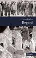 Regard | Franz Kafka | Buch | Französisch | 2020 | Vitalis | EAN 9783899195781