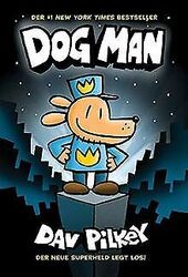 Dog Man 1 - Die Abenteuer von Dog Man: Kinderbücher ab 8... | Buch | Zustand gut*** So macht sparen Spaß! Bis zu -70% ggü. Neupreis ***