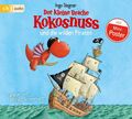 Der kleine Drache Kokosnuss 09 und die wilden Piraten | Ingo Siegner | Audio-CD