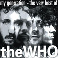 THE WHO   ###  MY GENERATION: THE VERY BEST OF ...   ### CD