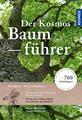 Der Kosmos-Baumführer | 370 Bäume und Sträucher Mitteleuropas | Mark Bachofer (u