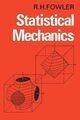 Statistische Mechanik: Die Theorie der Eigenschaften der Materie im Gleichgewicht...