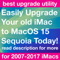 iMac Update USB gepatcht für MacOS 15 Sequoia und 2007-2017 nicht unterstützte Macs