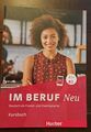 NEU! m Beruf NEU B1+/B2: Deutsch als Fremd- und Zweitsprache / Kursbuch