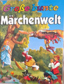 Kinderbuch  Große bunte Märchenwelt  415 Seiten