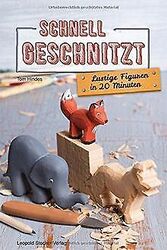 Schnell geschnitzt: Lustige Figuren in 20 Minuten von Hi... | Buch | Zustand gutGeld sparen und nachhaltig shoppen!