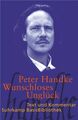 Wunschloses Unglück: Erzählung (Suhrkamp BasisBibliothek) Handke, Peter, Franz S