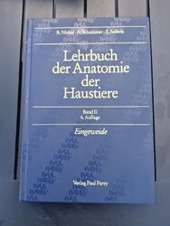 Lehrbuch der Anatomie der Haustiere Band 2 in Eingeweide Nickel Tiermedizin Buch