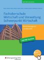 Fachoberschule Wirtschaft und Verwaltung - Schwerpunkt Wirtschaft / Fachoberschu