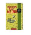 Überleben in der Wildnis: Das Survivalbuch von We... | Buch | Zustand akzeptabel