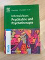 Intensivkurs Psychiatrie und Psychotherapie 5. Auflage