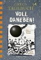 Gregs Tagebuch 14 - Voll daneben! von Kinney, Jeff | Buch | Zustand gut