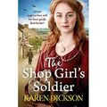 The Shop Girl's Soldier: A- herzerwärmende Familiensaga - Taschenbuch / Softback N