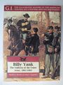 Billy Yank: The Uniform of the Union Army, 1861-1865 (G.I. Series 4)