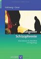 Ratgeber Schizophrenie: Informationen für Betroffene und... | Buch | Zustand gut