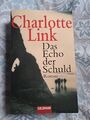 Das Echo der Schuld: Roman von Charlotte Link | Buch | Zustand gut