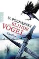 Blinde Vögel Ursula Poznanski