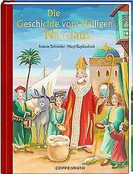 Die Geschichte vom Heiligen Nikolaus von Schneider, Antonie | Buch | Zustand gutGeld sparen und nachhaltig shoppen!