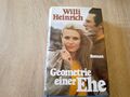 Buch: Geometrie einer Ehe von Willi Heinrich Gebundene Ausgabe